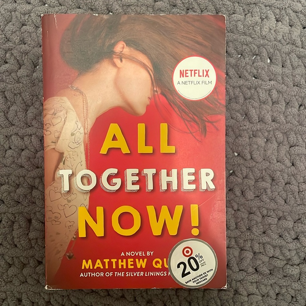 All Together Now! By Matthew Quick